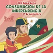 Agustín de Iturbide, artífice en la Consumación de la Independencia ...
