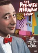 The Pee-Wee Herman Show (1982) - Marty Callner | Synopsis ...