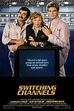 Switching Channels (1988) - IMDb
