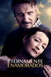 Eternamente enamorados - Película - 2019 - Crítica | Reparto | Estreno ...