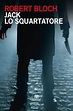 Jack lo squartatore - Robert Bloch - Libro - Bompiani - I grandi ...