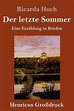 Der letzte Sommer (Grossdruck), Ricarda Huch | 9783847846581 | Boeken ...