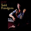 Todd Rundgren - The Very Best of Todd Rundgren Lyrics and Tracklist ...