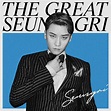 The Great SeungRi | Álbum de SeungRi - LETRAS.MUS.BR