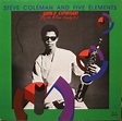 Steve Coleman And Five Elements - World Expansion (By The M-Base ...
