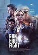 Run Hide Fight (Film) - TV Tropes