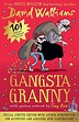 Gangsta Granny. David Walliams (121 POCHE) ‣ Todos Los Libros