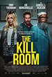 The Kill Room Movie Poster (#3 of 3) - IMP Awards