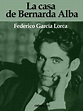 *HistoriA*: La casa de Bernarda Alba - Federico García Lorca