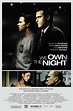 We Own the Night (2007) - FilmAffinity