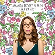 Amanda Brooke Perrin makes us Randy for nerdy comedy - NOW Magazine