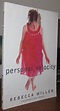 PERSONAL VELOCITY | Rebecca Miller | First Edition; First Printing