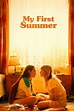 Watch My First Summer Online Free on 123series