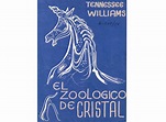 El zoológico de cristal | Comedia Nacional