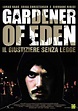 Gardener of Eden (2007) - IMDb