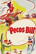 Pecos Bill (película 1948) - Tráiler. resumen, reparto y dónde ver ...