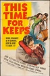 This Time for Keeps (1942) :: starring: Virginia Weidler, Joe Strauch Jr.
