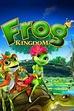 Frog Kingdom - Rotten Tomatoes