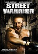 Street Warrior (TV Movie 2008) - IMDb