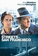 The Streets of San Francisco | TV Time