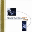 Debbie Davies - Round Every Corner (1998, CD) | Discogs