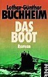 Das Boot: Roman : Buchheim, Lothar-Günther: Amazon.de: Bücher