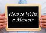 How To Write Your Memoir - Guide on How to Tell Your Story and Inspire ...