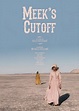 Meek's Cutoff (2010) - Posters — The Movie Database (TMDB)