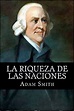La Riqueza de las Naciones - Adam Smith - Libros - Ebooks
