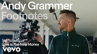 Andy Grammer - Love Is The New Money (Vevo | Footnote) - YouTube