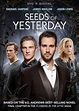 Seeds of Yesterday (2015) - Posters — The Movie Database (TMDB)
