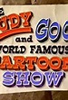The Rudy and GoGo World Famous Cartoon Show (TV Series 1995–1997) - IMDb