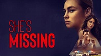 She's Missing: Trailer 1 - Trailers & Videos - Rotten Tomatoes