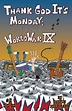 Thank God It's Monday: The Story of World War IX 2 (Justin Melkmann ...