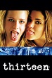 Thirteen (2003) - Posters — The Movie Database (TMDB)