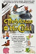 The Mouse and His Child (1977) - Posters — The Movie Database (TMDB)