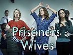Prime Video: Prisoners' Wives
