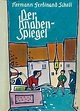 Der Knabenspiegel by Hermann Ferdinand Schell | Goodreads