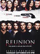 Reunion - Série 2005 - AdoroCinema