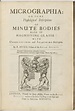 Micrographia: or some Physiological Descriptions of Minute Bodies made ...