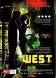 West (2007 film) - Alchetron, The Free Social Encyclopedia