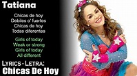 Tatiana - Chicas De Hoy (Lyrics Spanish-English) (Español-Inglés) - YouTube