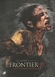 OFDb - Frontier(s) - Kennst du deine Schmerzgrenze? (2007) - Blu-ray ...