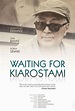 Posters - Waiting For Kiarostami