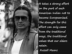 Russell Means quote Native American Prayers, Native American Actors ...