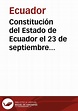 Constitución del Estado de Ecuador el 23 de septiembre 1830 ...