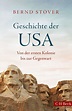 Geschichte der USA von Bernd Stöver - Buch | Thalia