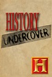 History Undercover - TheTVDB.com