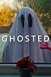 Ghosted - Película 2022 - Cine.com
