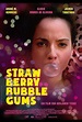 Strawberry Bubblegums (2016) | Film, Trailer, Kritik